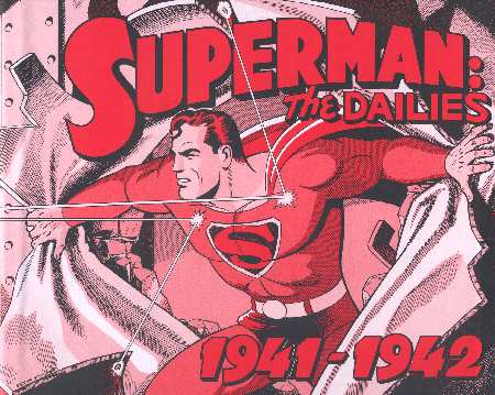 SUPERMAN: THE DAILIES 1939-1942