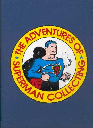 THE ADVENTURES OF SUPERMAN COLLECTING