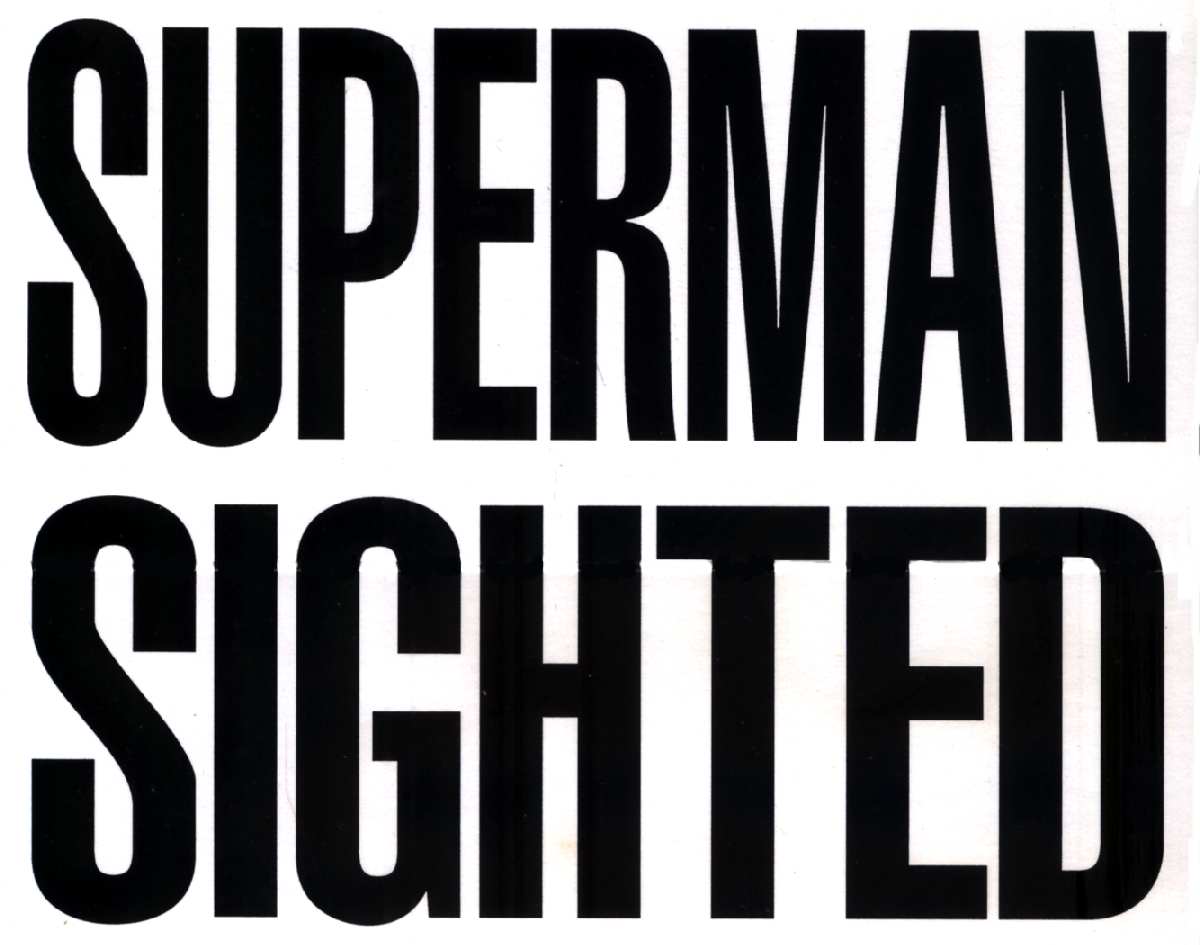 SUPERMAN SIGHTED